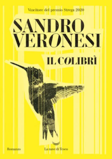 Il colibrì Sandro Veronesi