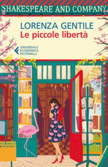 Le piccole libertà Lorenza Gentile