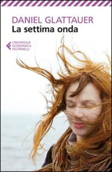 La settima onda Daniel Glattauer