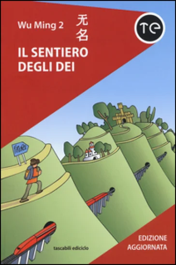 Il sentiero degli dei Wu Ming 2