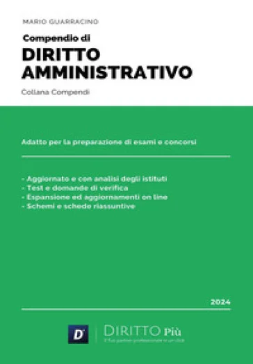Compendio di diritto amministrativo Mario Guarracino