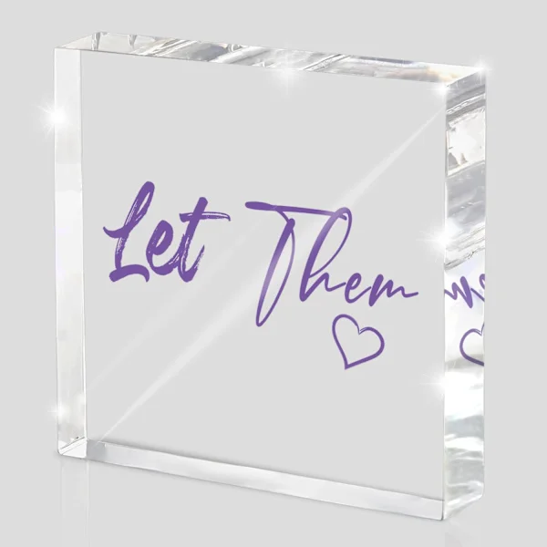Let Them - Lila 10 cm Akryl Skrivbordsskylt, Kontors- och Båsdekor för Kvinnor, Skrivbordstillbehör, Inspirerande Citatgåva till Vänner