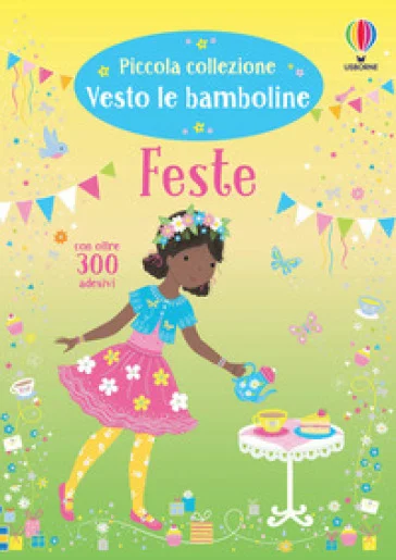 Feste. Con adesivi Fiona Watt