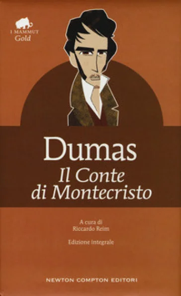 Il conte di Montecristo. Ediz. integrale Alexandre Dumas
