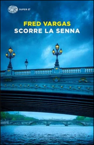 Scorre la Senna Fred Vargas