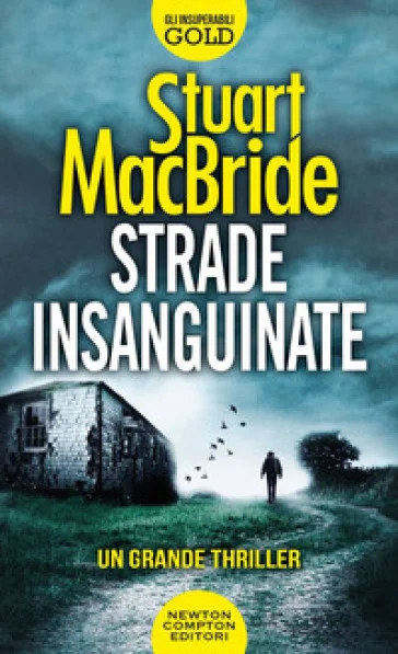 Strade insanguinate Stuart MacBride