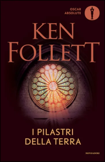 I pilastri della terra Ken Follett