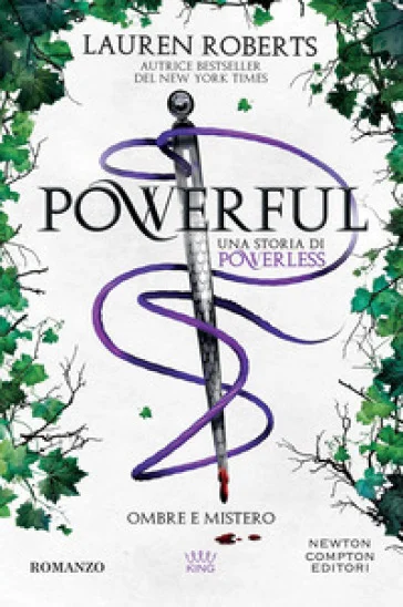 Powerful. Ombre e mistero. Una storia di Powerless Roberts Lauren