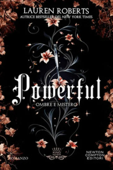 Powerful. Ombre e mistero. Una storia di Powerless Roberts Lauren