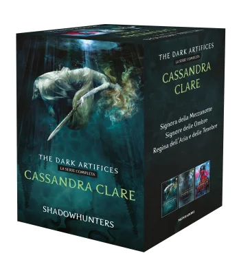 Shadowhunters. Dark Artifices: Signora della mezzanotte-Signore delle ombre-Regina dell'aria e delle tenebre Cassandra Clare