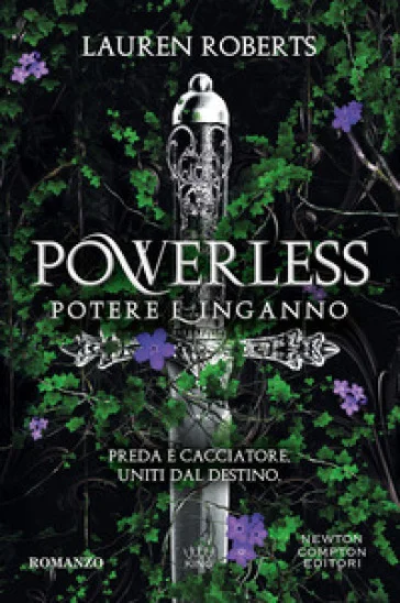 Powerless. Potere e inganno Roberts Lauren