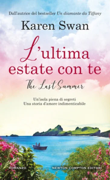 L'ultima estate con te Karen Swan