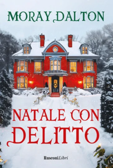Natale con delitto Moray Dalton