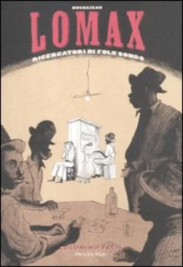 Lomax. Ricercatori di folk songs Frantz Duchazeau