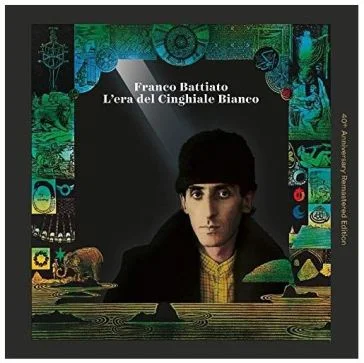 L'era del cinghiale bianco (40th anniver Franco Battiato