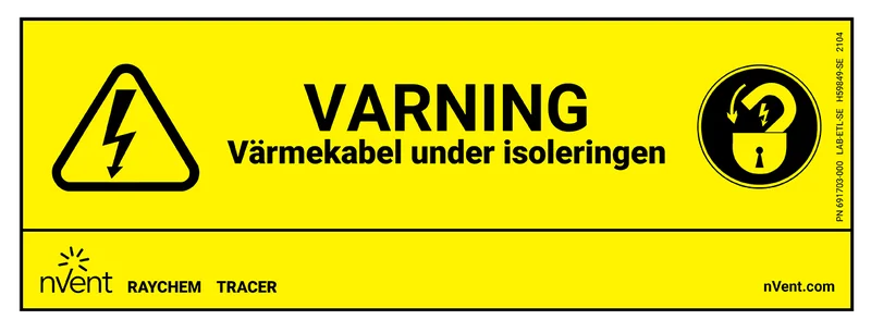 RAYCHEM 691703-000 Varselskilt gul, 120 x 55 mm, Skilt