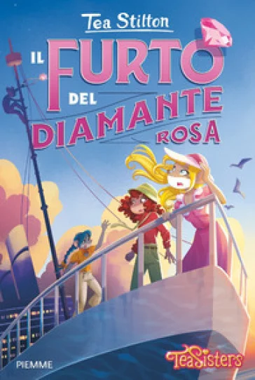 Il furto del diamante rosa Tea Stilton