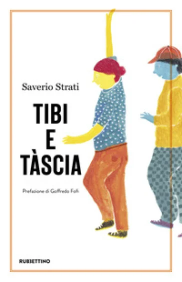 Tibi e Tàscia Saverio Strati