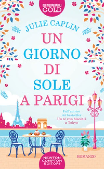 Un giorno di sole a Parigi Julie Caplin