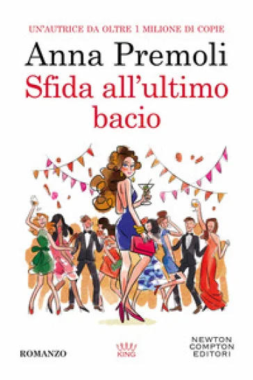 Sfida all'ultimo bacio Anna Premoli