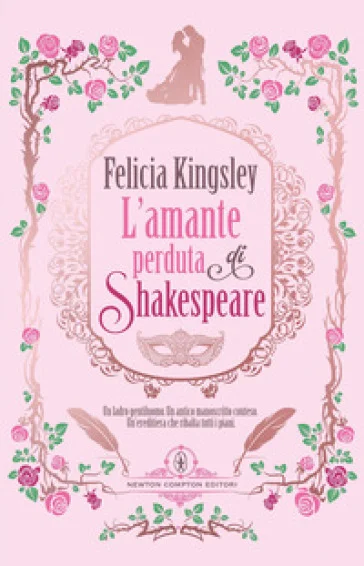 L'amante perduta di Shakespeare Felicia Kingsley
