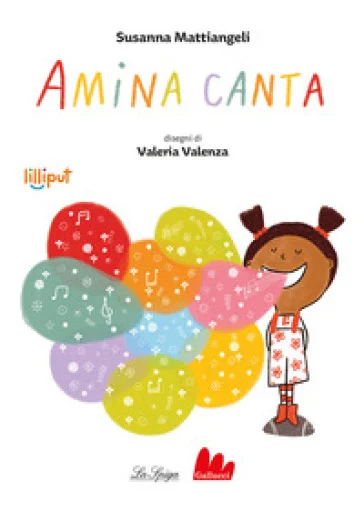 Amina canta. Ediz. ad alta leggibilità Susanna Mattiangeli