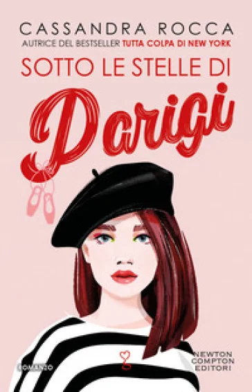 Sotto le stelle di Parigi Cassandra Rocca