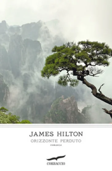 Orizzonte perduto James Hilton