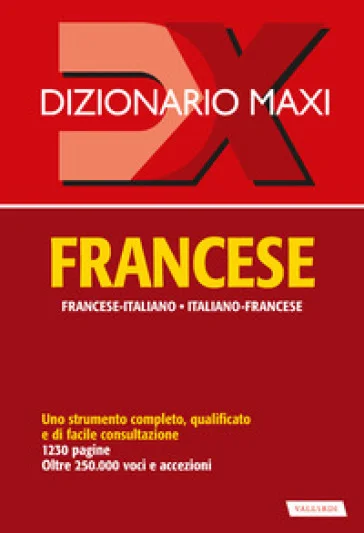 Dizionario maxi. Francese. Francese-italiano, italiano-francese. Ediz. bilingue Palma Gallana