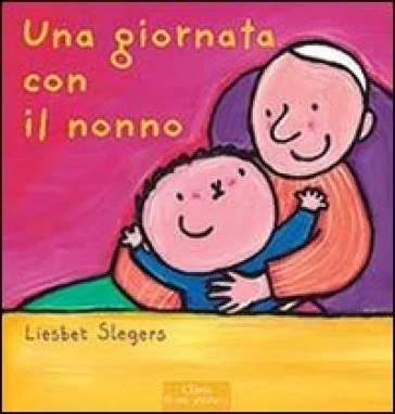 Una giornata con il nonno. Ediz. illustrata Liesbet Slegers