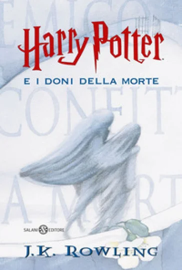 Harry Potter e i doni della morte J. K. Rowling